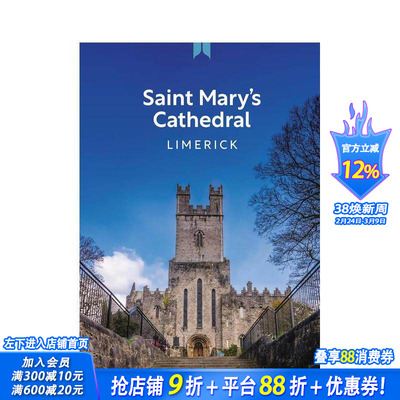 【预售】利默里克圣玛丽大教堂指南 Saint Mary's Cathedral Limerick:A Guide 原版英文建筑设计 正版进口书