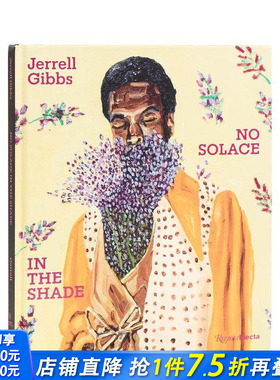 【现货】杰瑞尔·吉布斯：荫下无慰藉 Jerrell Gibbs: No Solace in the Shade 原版英文艺术画册画集 正版进口书