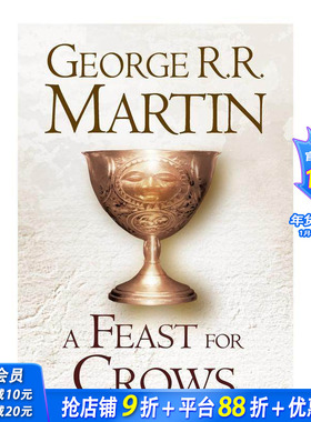 【现货】A Feast for Crows 冰与火之歌Ⅳ 群鸦的盛宴 权力的游戏 原版