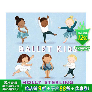 【现货】芭蕾小舞者 Ballet Kids 英文儿童插画故事绘本 进口童书