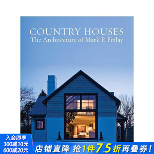 原版 乡间宅邸：马克·P·芬利 Houses Country Architecture Finlay 英文建筑设计 建筑艺术 Mark 进口书 正版 The 预售