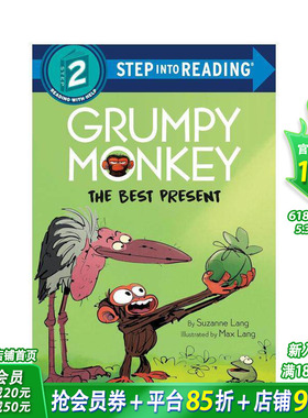【预售】暴躁猴：绝佳礼物 【Step into Reading】Grumpy Monkey The Best Present 英文儿童桥梁章节故事书 英语分级阅读