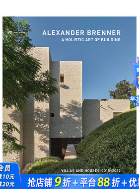 【预售】英文原版 Alexander Brenner建筑事务所：全*的建筑艺术 A Holistic Art of Building 建筑设计进口图书 善优图书