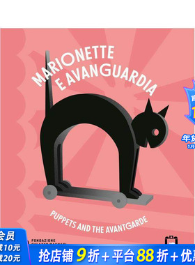 【预售】木偶与先锋派 Puppets and the Avantgarde 英文艺术 正版进口书画册