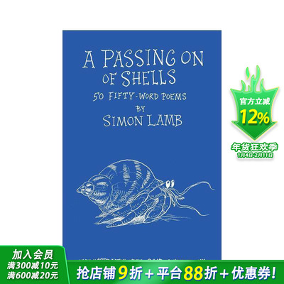 【预售】贝壳的传递：50词诗歌 A Passing On of Shells: 50 Fifty-Word Poems 12岁+英文小说文学故事 英语拓展阅读进口书