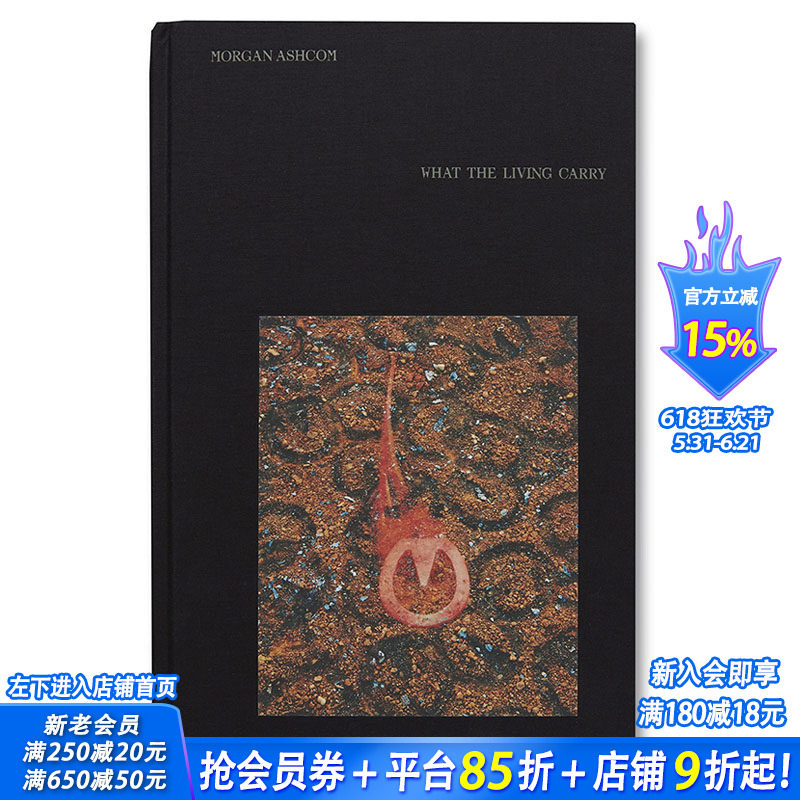 【现货】【限量签名版】英文原版 活着承载着什么 What the living carry 纪实摄影 正版进口书画册 善优图书