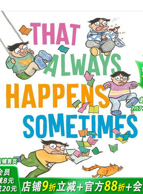【现货】时有发生 That Always Happens Sometimes 英文儿童插画故事绘本 进口童书