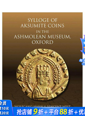 【预售】阿什莫林博物馆藏：埃及诸王朝货币 Sylloge of Islamic Coins in the Ashmolean: v. 6 英文艺术画册画集 正版进口书