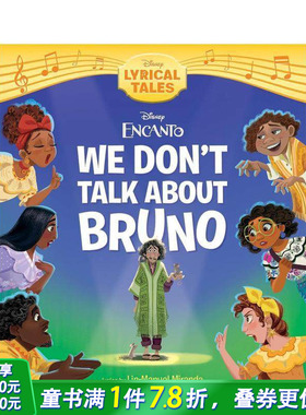 【现货】魔法满屋：我们不谈论布鲁诺 Encanto: We Don't Talk About Bruno 英文儿童插画故事科普绘本 进口童书