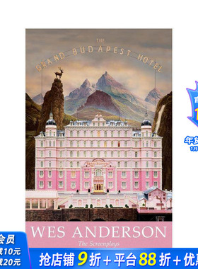 【预售】韦斯·安德森 布达佩斯大饭店 电影剧本 平装【Wes Anderson Screenplays】The Grand Budapest Hotel 原版英文