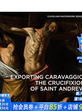 【预售】卡拉瓦乔：圣安德鲁十字架 Exporting Caravaggio 英文艺术 正版进口书画册