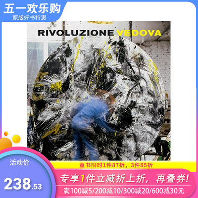 【预售】意大利画家Emilio Vedova Emilio Vedova: Revolution Vedova 原版英文艺术画册画集 正版进口书