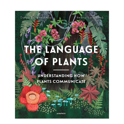 【预售】英文原版 植物的语言 The Language of Plants 自然科普知识百科 精装艺术插画绘本 8岁+儿童英语进口图书
