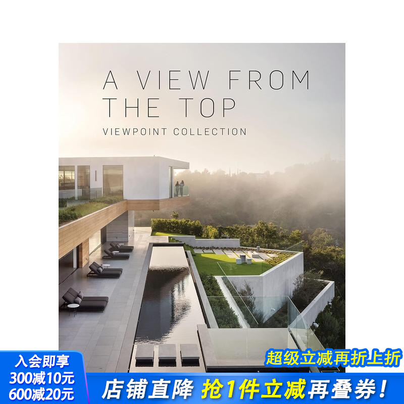 【预售】俯视图：观点集合 A View from the : Viewpoint Collection 原版英文建筑设计 正版进口书