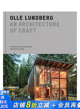 【预售】奥勒·伦德伯格：匠心筑构 Olle Lundberg: an architecture of Craft 原版英文建筑设计 正版进口书