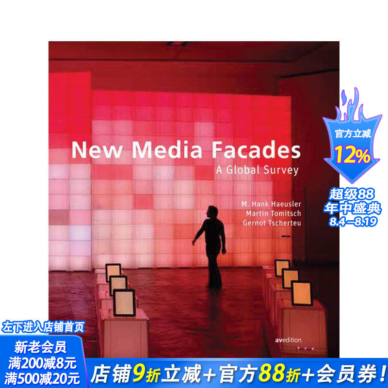 【预售】新媒体建筑立面:全球概览 New Media Facades: A Global Survey 英文原版建筑设计 正版进口书
