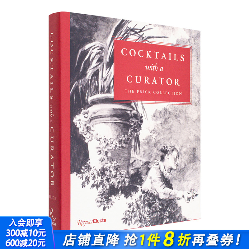 【现货】英文 与策展人共饮鸡尾酒：弗利克美术馆 Cocktails with a Curator: The Frick Collection 艺术画册 正版进口图书