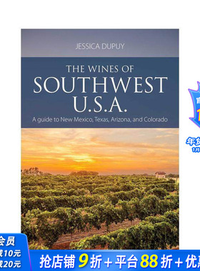 【预售】美国西南部葡萄酒 The Wines of Southwest U.S.A. 原版英文餐饮生活美食 正版进口书