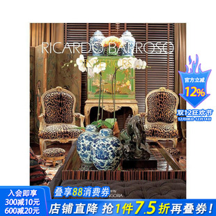 原版 进口书 里卡多·巴罗索室内设计 正版 饰 英文室内设计装 Interiors Barroso Ricardo 预售