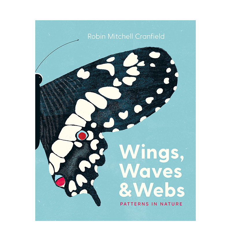 【预售】英文原版 翅膀、波浪和网:自然界中的图案 Wings, Waves & Webs 2岁+认知启蒙 精装艺术绘本 儿童英语进口图书