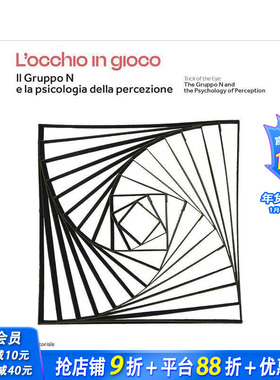 【预售】N 小组与感知心理学：视觉诡计 The Gruppo N and the Psychology of Perception  原版英文艺术画册画集 正版进口书