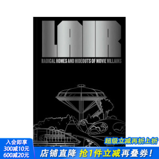 Homes 进口书 巢穴：电影反派 正版 英文艺术插画原画设定集 原版 Radical Lair 老巢与藏身处 预售