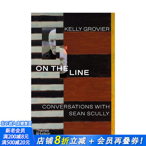 【现货】在线上:与肖恩·斯库利对话 On the Line: Conversations with Sean Scully 英文原版进口艺术美术画册 图书