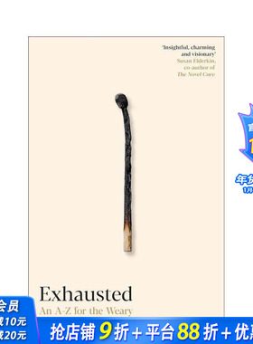 【预售】精疲力尽：疲倦者的A-Z Exhausted: An A–Z for the Weary 原版英文心灵励志 正版进口书