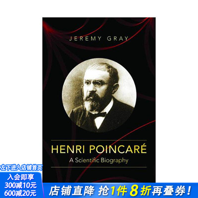 【预售】庞加莱：科学传记 Henri Poincaré: A Scientific Biography 原版英文社会科学 正版进口书