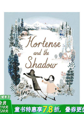 【现货】英文原版 霍顿斯与影子Hortense and the Shadow 精装艺术插画绘本 儿童英语进口图书 善优童书