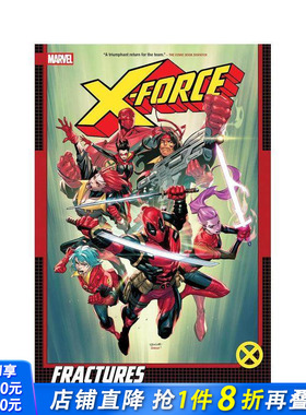 【现货】漫威 X特攻队 卷1：裂痕 by杰弗里·索恩 X-Force by Geoffrey Thorne Vol. 1: Fractures 原版英文漫画书 正版进口书