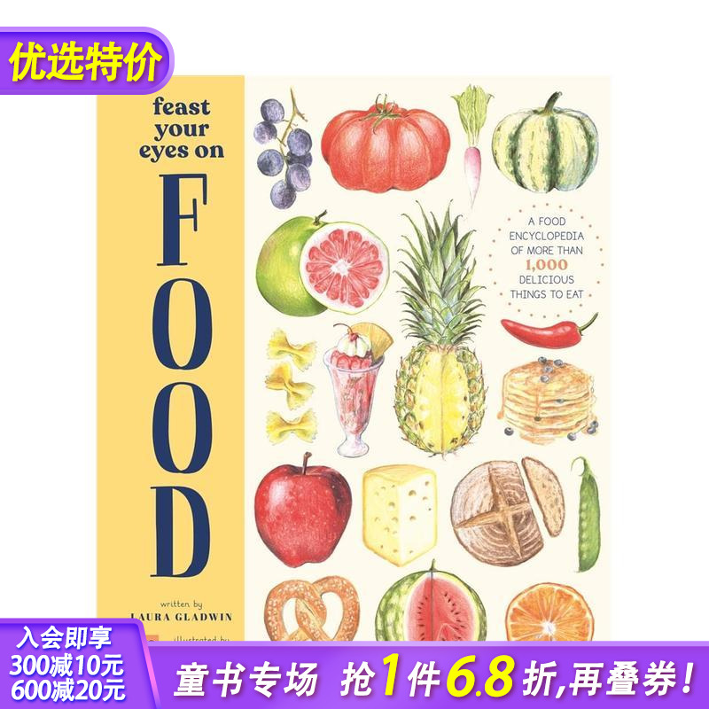 【预售】饱览美食Feast Your Eyes on Food 青少年厨师甜点师职业启蒙精装图集图册图集 12岁以上少儿阅读 Laura Gladwin 图书