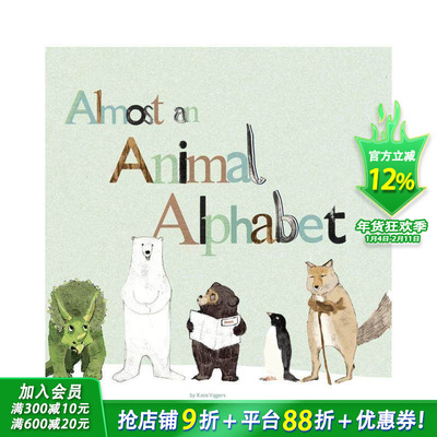 【现货】Almost an Animal Alphabet 动物字母表 趣味认知 英文原版艺术绘本