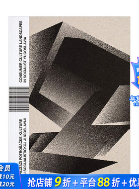 【现货】社会主义南斯拉夫的消费文化图景 建筑设计画册图书 Consumer Culture Landscapes in Socialist Yugoslavia