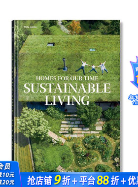【预售】【TASCHEN】我们时代的家：可持续生活 Homes for Our Time. Sustainable Living 原版英文建筑设计 XL 正版进口书