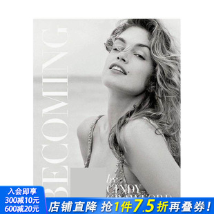设计 进口书 BECOMING CRAWFORD 原版 CINDY 成为辛迪·克劳馥 正版 英文时尚 预售