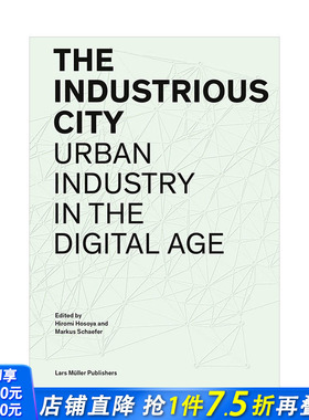【现货】工业城市:数字时代的城市工业 Industrious City 城市规划设计研究 英文原版进口
