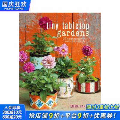 【现货】Tiny Tabletop Gardens 精致桌面花园:35个小空间花艺项目 英文原版花艺