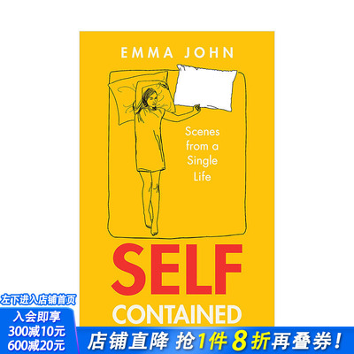 【现货】自我包容：单身生活情境Self-Contained: Scenes from a single life 成长励志女性du身自我解析经历小说 英文进口书