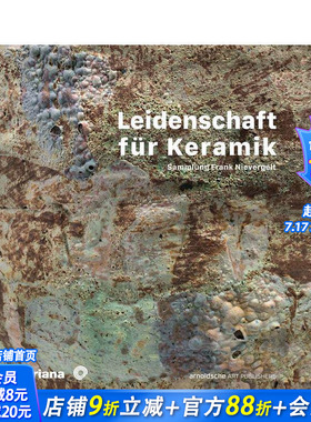 【预售】陶瓷的热情：弗兰克·尼弗格尔特收藏集（法语/德语） Leidenschaft für Keramik 原版英文艺术画册画集 正版进口书