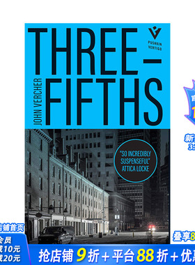 【现货】【爱伦坡奖提名】Three-Fifths五分之三 英文原版小说John Vercher
