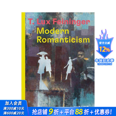 【现货】T·勒克斯·费宁格：现代浪漫主义 T. Lux Feininger Modern Romanticism 原版英文艺术画册画集 正版进口书