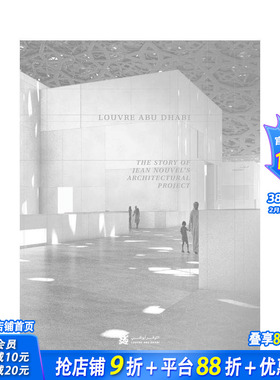 【预售】阿布扎比卢浮宫：一个建筑项目的故事 Louvre Abu Dhabi 原版英文建筑设计 正版进口书