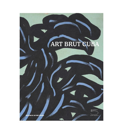 【现货】古巴布鲁特艺术 Outsider Art Cuba - Art Brut Cuba 原版英文艺术画册画集 正版进口书