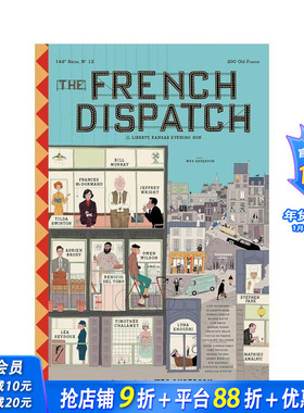 【预售】韦斯·安德森 法兰西特派 电影剧本（平装） 【Wes Anderson Screenplays】The French Dispatch 原版英文生活 正版进口书
