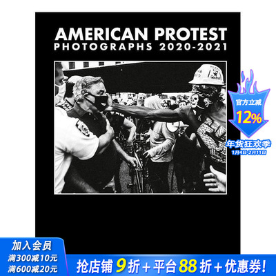 【现货】Mel D. Cole摄影集2020-2021 Mel D. Cole American Protest. Photographs 2020-2021 英文摄影纪实 正版进口图书