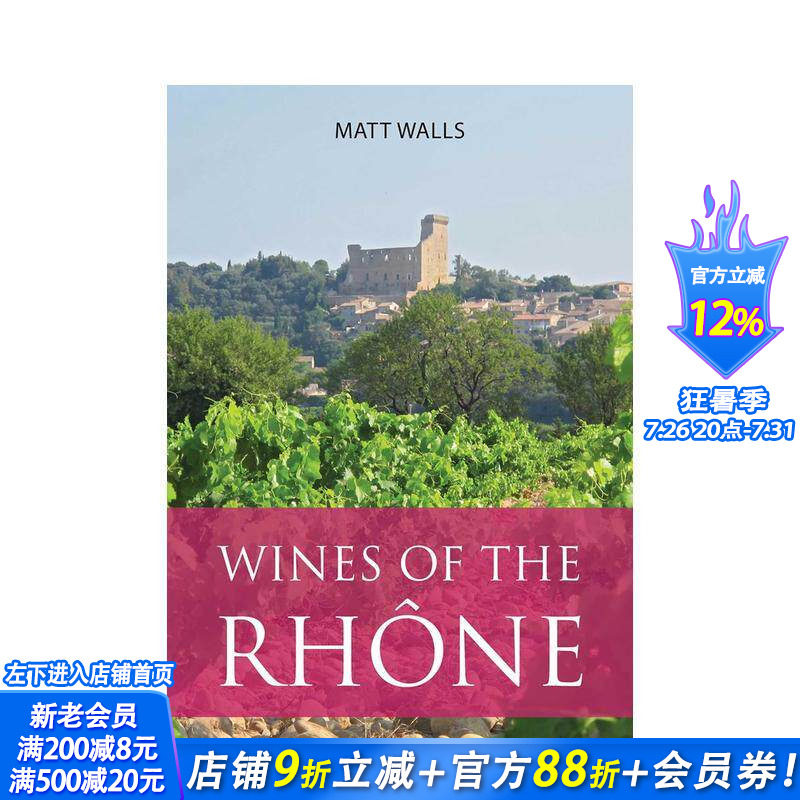 【现货】罗纳河谷葡萄酒 Wines of the Rh?ne 原版英文餐饮生活美食 正版进口书