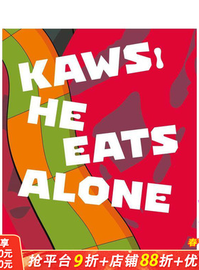 【预售】布莱恩·唐纳利 职业生涯作品 KAWS: He Eats Alone 原版英文艺术画册画集 正版进口书