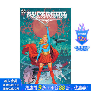 【预售】英文漫画 超*少女:明日之女Supergirl: Woman of Tomorrow 图像小说 正版进口书籍 DC comic 善优图书