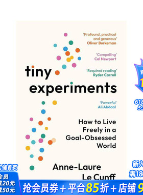 【预售】微型实验：如何在目标至上的世界中自由生活 Tiny Experiments 原版英文商业行销 低风险生活实践方法 正版进口书